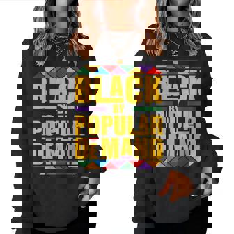 Black Popular Demand Junenth Black History And Women Women Sweatshirt | Seseable UK