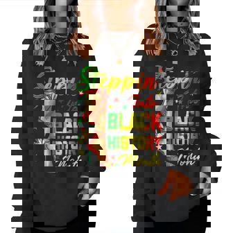 Black History Steppin Into African High Heels Girls Women Sweatshirt - Thegiftio