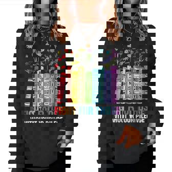 Book Flower Fight For Those Without Your Privilege Women Sweatshirt - Monsterry