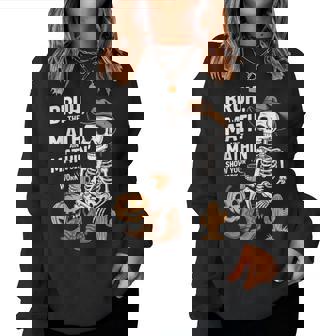 Bruh The Math Ain't Mathin' Show Your Work Halloween Teacher Women Sweatshirt - Thegiftio