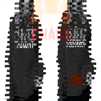 Chaos Coordinator Humoristique Pour Maman Et Papa Sweat-shirt pour femme - Cadeauxyz