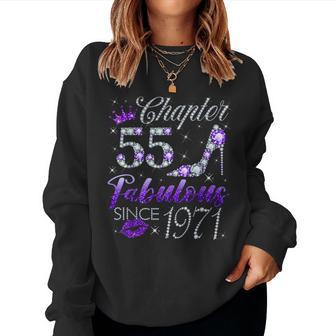 Chapter 55 Fabulous Since 1971 55 Years Old Lady Girls Women Sweatshirt - Thegiftio UK