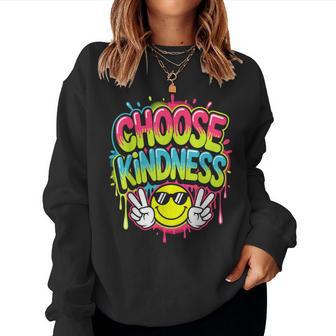 Choose Kindness Colorfull Be Kind Inspirational Positive Women Sweatshirt - Monsterry