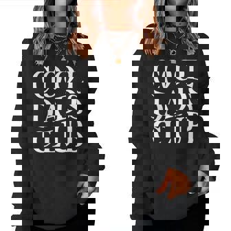 Cool Dads Club Festa Del Papà Da Figlia Figlio Divertente Groovy Women Sweatshirt - Novitaregali