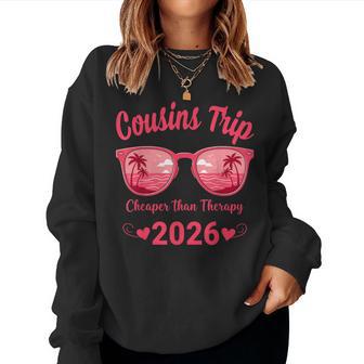Cousins Trip 2026 Matching Weekend Queen Sunglasses Sunset Women Sweatshirt - Thegiftio