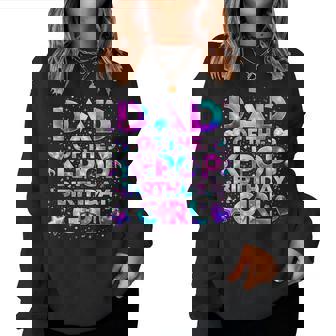 Dad Of The K-Pop Birthday Girls Korean Music Women Sweatshirt - Thegiftio