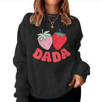 Dada Of The Berry First Birthday Of Girl Strawberry Mom Women Sweatshirt - Thegiftio UK