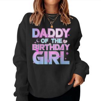 Daddy Of The Birthday Girl Kpop Family Matching Party Women Sweatshirt - Seseable