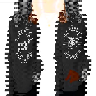 Dsp Direct Support Professional Dsp Nurse Women Sweatshirt | Mazezy