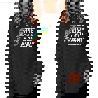 Dude I Said Friendly Raider Saying For And Women Women Sweatshirt | Seseable UK