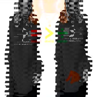 Equality Is Greater Than Division Math Teacher Black History Women Sweatshirt - Monsterry