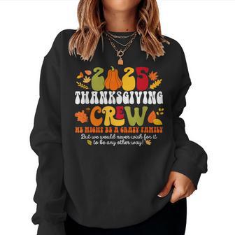 Fall Autumn 2025 Crazy Family Matching Thanksgiving Crew Women Sweatshirt - Thegiftio UK