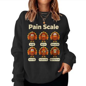 Fall Cna Turkey Pain Scale Er Thanksgiving Nurse Humor Women Sweatshirt - Thegiftio