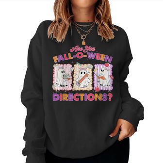 Are You Fall-O-Ween Directions Halloween Teacher Ghost Women Sweatshirt - Thegiftio