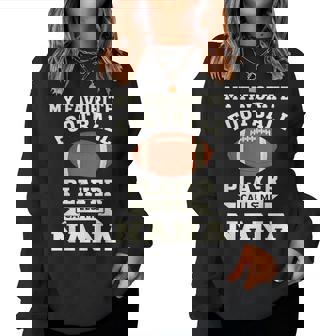 My Favorite Football Player Calls Me Nana Women Sweatshirt | Seseable CA