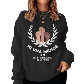 Feminista Ni Una Menos 8M Marzo Es Manga Larga Sudadera Mujer - Regaloses