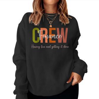 Finance Crew Department Team Financial Planning Women Sweatshirt - Thegiftio UK