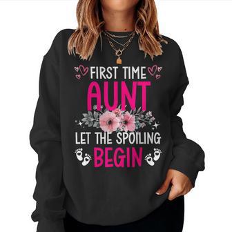 Floral First Time Aunt Let The Spoiling Begin 1St New Baby Women Sweatshirt - Thegiftio UK