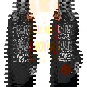 Friends Squad Giving 2025 Autumn Fall Thankful Thanksgiving Women Sweatshirt - Monsterry