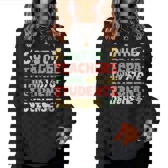 67 Teacher Teacher 6 7 Overuse 67 Women Sweatshirt | Seseable CA