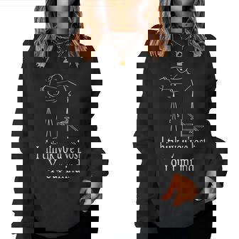 Sarcastic Stick Man s Humor Stickman Women Sweatshirt - Thegiftio