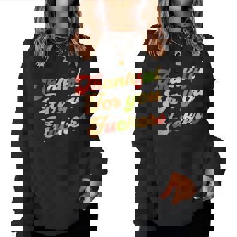 Vintage-Style Groovy Quote Thankful For You Fuckers Women Sweatshirt | Mazezy