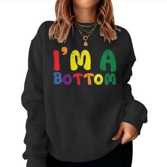 Gay Pride Month I'm A Bottom Lgbtq Ally Rainbow Women Women Sweatshirt - Monsterry