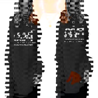 GOAT God Over All Thing Christian Bible Saying Women Sweatshirt - Monsterry