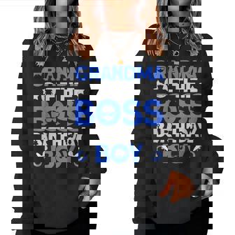 Grandma Of The Boss Birthday Party Outfit Like A Boss Women Sweatshirt - Seseable
