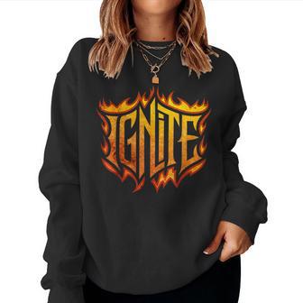Ignite Motivational Flames Fireman Firefighter Women Women Sweatshirt | Seseable UK