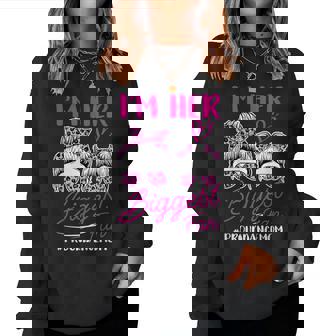 I'm Her Biggest Fan Proud Dance Mom Mum Dancing Mother Women Sweatshirt - Thegiftio