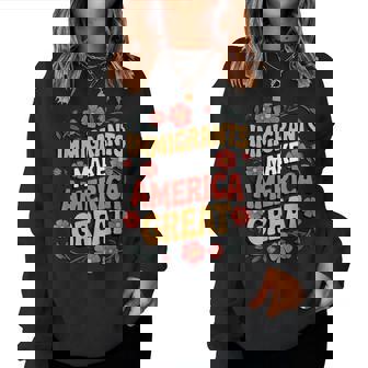 Immigrants Make America Great Retro Floral Women Sweatshirt | Seseable FR