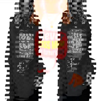 Inappropriate Adult Humor Never Kiss Mom On Father's Day Women Sweatshirt - Monsterry