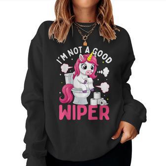 Inappropriate I'm Not A Good Wiper Sarcastic Poop Meme Women Sweatshirt - Monsterry