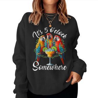 It's 5 O'clock Somewhere Women Sweatshirt - Thegiftio UK