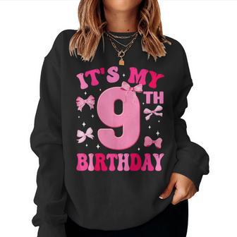 It's My 9Th Birthday Girl Coquette Bow 9 Year Old Party Girl Women Sweatshirt - Thegiftio UK
