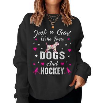 Just A Girl Who Loves Dogs And Ice Hockey For Girls Women Sweatshirt - Monsterry