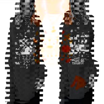 Just A Thankful Goose Thanksgiving Fall Friendsgiving Women Sweatshirt - Thegiftio