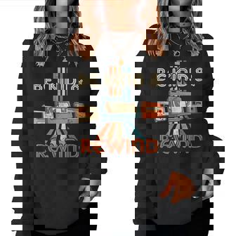 Be Kind & Rewindintage 90S Nostalgic & Back 80S Sweat-shirt pour femme - Cadeauxyz