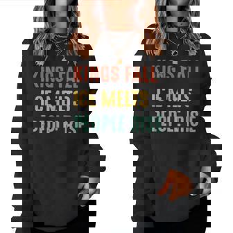 Kings Fall Ice Melts People Rise Women Sweatshirt - Monsterry