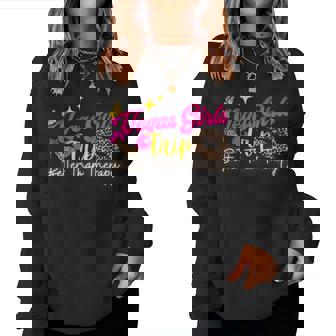 Las Vegas Girls Trip Better Than Therapy Girls Matching Women Sweatshirt | Mazezy