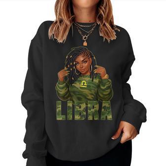 Libra Queen Loc'd Black Woman Camo Zodiac Sign Women Sweatshirt - Thegiftio UK