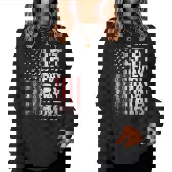 Lift Heavy Pray Hard Gym Christian Lifting Women Women Sweatshirt - Monsterry