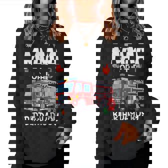 Mama Of The Birthday Boy Fire Truck Firefighter Mom Bday Women Sweatshirt - Monsterry