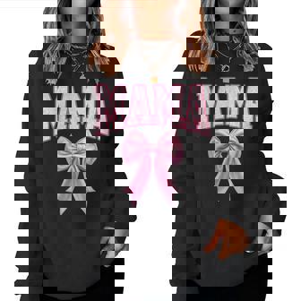 Mama Coquette Pink Bow Floral Mother's Day Mom Women Sweatshirt | Mazezy