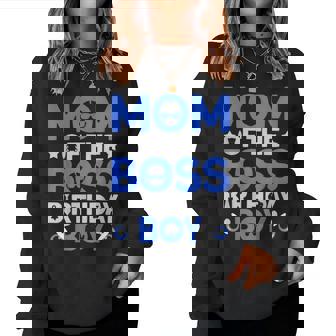 Mom Of The Boss Birthday Party Outfit Like A Boss Mom Women Sweatshirt | Mazezy