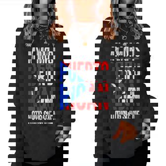 My Mom Is Puerto Rican Nothing Scares Me Mother's Day Women Sweatshirt - Thegiftio