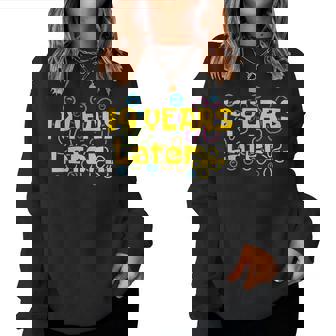 Ninen 19 Years Later Birthday Party Meme Women Women Sweatshirt | Mazezy