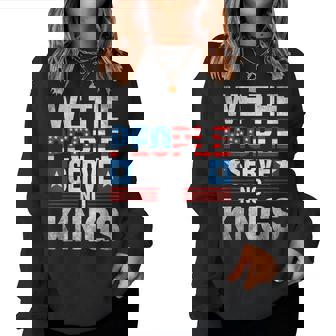 No King Patriotic Freedom For Women Women Sweatshirt - Monsterry