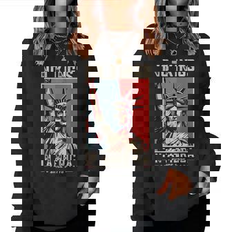 No Kings In America Since 1776 Political Protest Women Women Sweatshirt | Mazezy